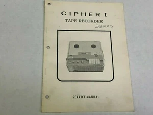 Cipher I Rolle zu Rolle Tonbandgerät Servicehandbuch Original - Bild 1 von 1