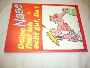 Deine Nase find ich echt gut, du! Sommer, Ulli und Rolf Kutschera : - Picture 1 of 1