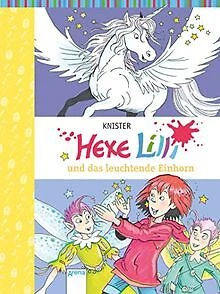 Hexe Lilli und das leuchtende Einhorn von KNISTER | Buch | Zustand sehr gut - Bild 1 von 2