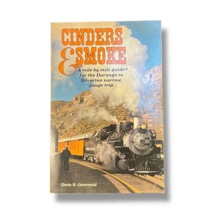 Cinders & Smoke Durango Silverton Narrow Gauge Train Travel Ephemera Souvenir - Picture 1 of 6