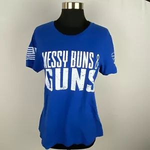 Veterans & Patriots T-Shirt Womens Messy Buns & Guns Grunt Style Patriotic XL * - Picture 1 of 5