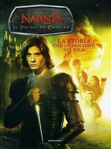Il principe Caspian. Le cronache di Narnia. La storia con le immagini del film - Foto 1 di 1