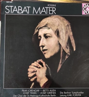 Vinyl LP ROSSINI Stabat Mater - Berlin Sym / Forster, Lorengar, DaCapo SMVP 8076 - Изображение 1 из 2