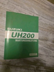 Wartungsanleitung Suzuki UH200  K7  (Reparaturanleitung) ab Modelljahr 2007 - Bild 1 von 2