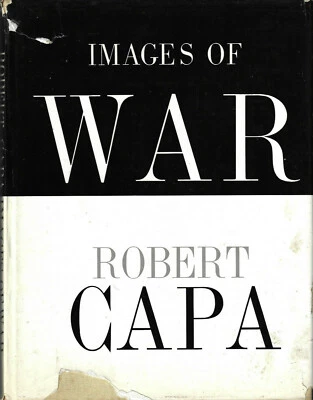 Images of War by Robert Capa 1st print hardcover w John Steinbeck essay - Iconic - Image 1 of 2