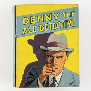 Denny The Ace Detective (1938) - Vintage Children's Book, Illustrated, Saalfield - Imagen 1 de 15