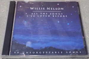 WILLIE NELSON - ALL THE SONGS I'VE LOVED BEFORE - 40 UNFORGETTABLE SONGS 2 X CD - Picture 1 of 2