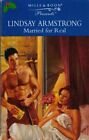 Married for Real (Presents) By Lindsay Armstrong