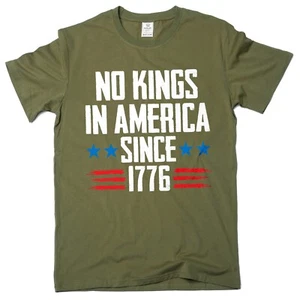 Camiseta Hombre No Kings in America Since 1776 4 de Julio Día de la Independencia EE. UU. T - Imagen 1 de 11