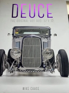Deuce The Original Hot Rod: 32x32  Hot rods motorcars - Picture 1 of 2