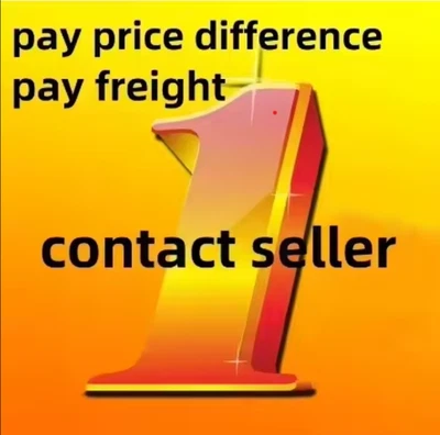 Pay price difference .To make up product price,To make up the freight difference - Image 1 of 2