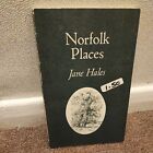 Norfolk Places by Jane Hales (Norfolk Collectable Book) pb 1975