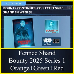 FENNEC SHAND BOUNTY 2025 WAVE 1 ORANGE+GREEN+RED-TOPPS STAR WARS CARD TRADER - Picture 1 of 1
