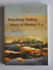 Book Daocheng Yading: Story of Shangri-La - Wang Zhifa / He Ming English Chinese - Imagen 1 de 9