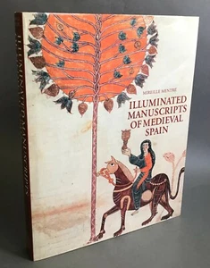 M. Mentré Illuminated Manuscripts of Medieval Spain Thames and Hudson 1996 - Imagen 1 de 12