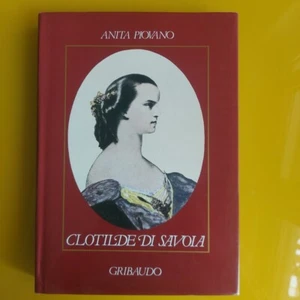 BIOGRAFIA ANITA PIOVANO CLOTILDE DI SAVOIA GRIBAUDO 1987 - Imagen 1 de 7