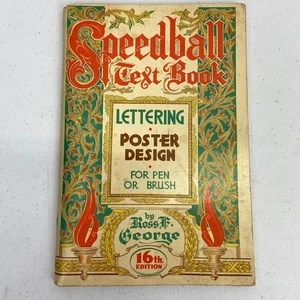 1952 Speedball Textbook Lettering and Poster Design 16th Edition - Foto 1 di 5