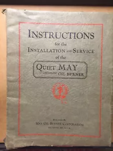 Manuale di servizio vintage Quiet May 1933 bruciatore olio caldaia forno istruzioni installazione - Foto 1 di 11