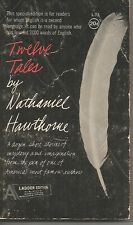 Twelve Tales by Nathaniel Hawthorne (Ladder Edition Paperback, 1972)