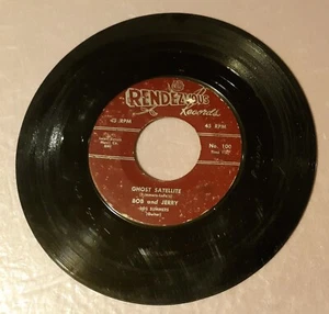Bob & Jerry Ghost Satellite/Who's Gonna Cry For Me Record 45rpm 7" Vinyl - Picture 1 of 2