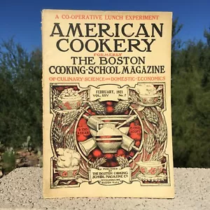 American Cookery Magazine February 1921 Volume XXV No. 7 - Lunch Experiment - Picture 1 of 5