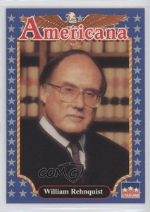 1992 Starline Americana William Rehnquist #129 0p6