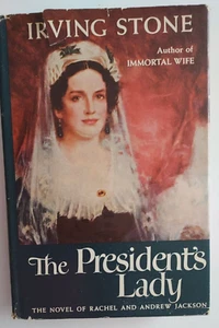 The President's Lady Irving Stone 1951 Book Club Edition HCDJ - Bild 1 von 11