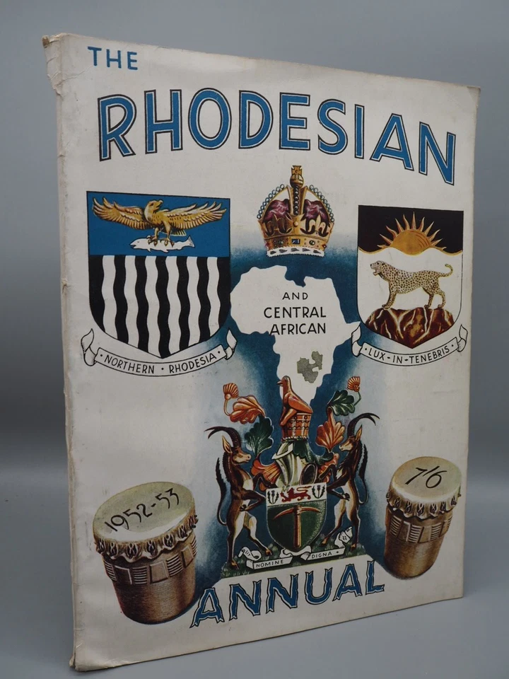 The Rhodesian Annual, 1952-1953, 1st Edition Paperback - Image 1 of 1