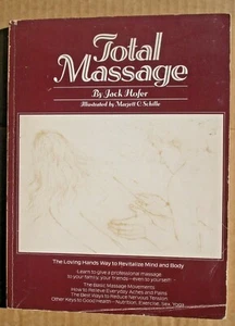 Total Massage by Jack L. Hofer (1976 Paperback) - Imagen 1 de 5