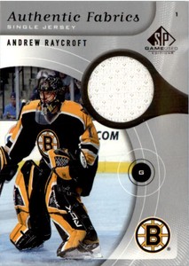 2005-06 SP Game Used Authentic Fabrics #AFAR Andrew Raycroft
