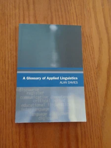 Glossary of Applied Linguistics by Alan Davies 2005 SC - Picture 1 of 1