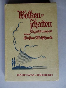 Wolkenschatten Erzählungen von Gustav Weißhardt, Quell-Verlag, Stuttgart - Bild 1 von 3