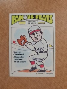 1980 Laughlin Famous Feats Second Series #40- Grover Cleveland Alexander- HOF-MT