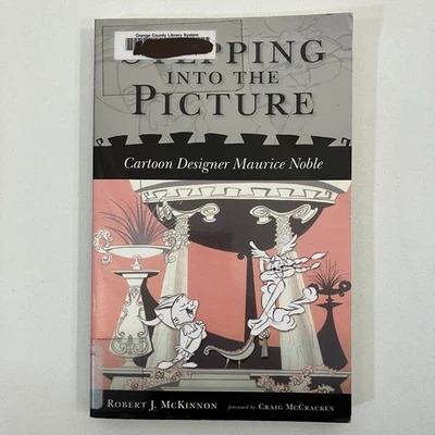 Stepping into the Picture Robert J. McKinnon Ex-Library TPB 1st Printing 2008 - Image 1 of 4