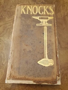 Knocks From the Little Hammer of Diogenes Knockersmith / 1st Edition 1906 - Imagen 1 de 6