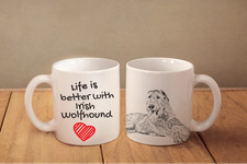 Itish Wolfhound - tazza in ceramica, tazza 'La vita è migliore',UK