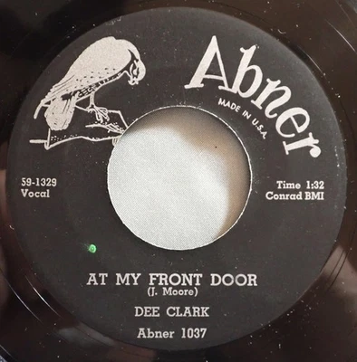 HEAR IT 60's R&B Soul 45 rpm record Dee Clark "At My Front Door" from 1960 Foto 1 de 2