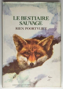 Le Bestiare Sauvage von Rien Poortvliet (französisch) (gebunden, 1977) - Bild 1 von 1