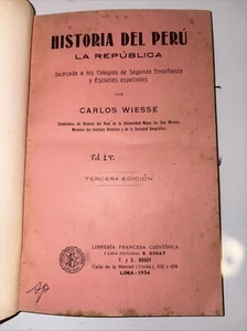 HISTORIA DEL PERÚ LA REPÚBLICA por carlos wiesse 1934 - Bild 1 von 4