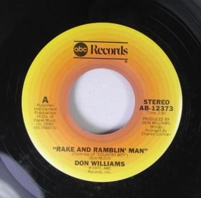 Country 45 Don Williams - Rake And Ramblin' Man / Too Many Tears On Abc Records - Image 1 of 2