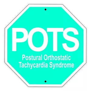 Letrero metálico de aluminio novedad síndrome de taquicardia ortostática postural POTS 12x12 - Imagen 1 de 1