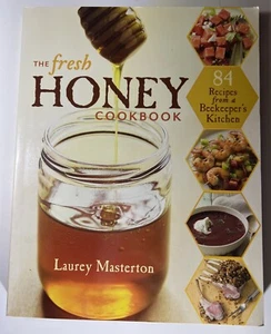 Das frische Honig Kochbuch 84 Rezepte aus einer Imkerküche - Laurey Masterton - Bild 1 von 9