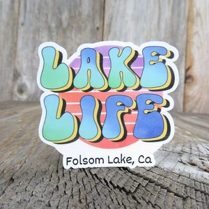 Adesivo Lake Life Folsom Lake California impermeabile pesca souvenir Sacramento - Foto 1 di 7