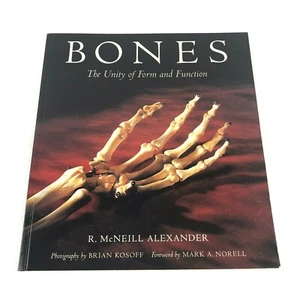 Bones : The Unity of Form and Function by R. McNeill Alexander - Bild 1 von 5