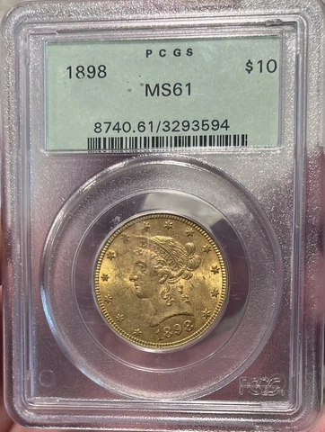 1898 $10 Liberty Gold Eagle MS61 PCGS OGH Attractive Lustrous Example Cover