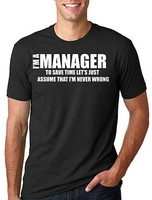 Manager T-shirt Funny Manager Tee shirt T-shirt Gift for Manager