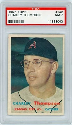 1957 TOPPS #142 CHARLEY THOMPSON - PSA 7 NM    - Image 1 of 2