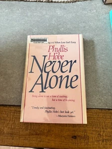 Never Alone by Phyllis Hobe (1986, Children's Board Books) (Library) - Picture 1 of 3
