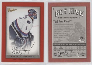 2006-07 Upper Deck Bee Hive Red Facsimile Signatures Roberto Luongo #4 HOF