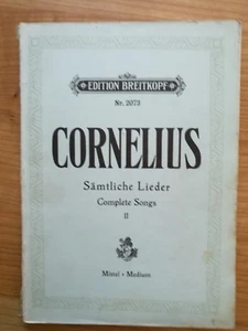 Noten. Cornelius. Sämtliche Lieder Band II. Mittlere Stimme. - Bild 1 von 1
